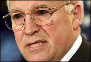 Something dark and oily inside the Vice-President makes him want to monitor and control the anal passages of the Bush presidency.